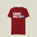 Dubbing Director T-Shirt T-DD2 Desichalchitra
