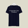 Associate Line Producer T-Shirt T-ALP4 Desichalchitra