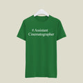 Assistant Cinematographer T-Shirt T-ACC4 Desichalchitra