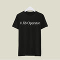 Jib Operator T-Shirt T-JO4 Desichalchitra