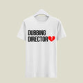 Dubbing Director T-Shirt T-DD3 Desichalchitra