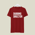 Dubbing Director T-Shirt T-DD14 Desichalchitra